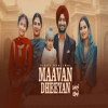 Maavan Dheeyan - Vicky Dhaliwal