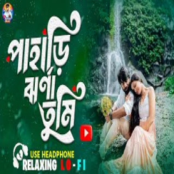 Pahari Jharna Tumi To Jano Na - Bengal Lofi AI Mp3 Song