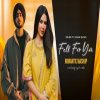 Fell For You - Romantic Mashup