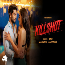 Kill Shot - Rawkey Mp3 Song