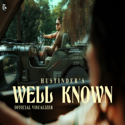 Well Known - Hustinder Ft Gurlej Akhtar Mp3 Song