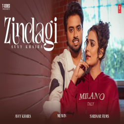 Zindagi - Avvy Khaira Mp3 Song