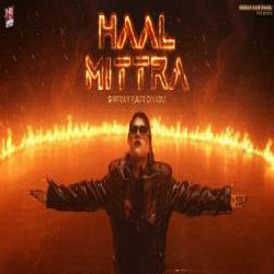 Haal Mittra - Simiran Kaur Dhadli Mp3 Song