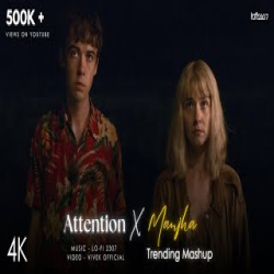Attention X Manjha X Ambarsariya - Mashup Mp3 Song