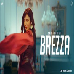 Brezza - Shiva Choudhary Mp3 Song