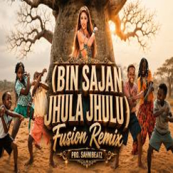 Bin Sajan Jhula Jhulu - Remix Mp3 Song