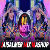 JAISALMER MIX MASHUP REMIX